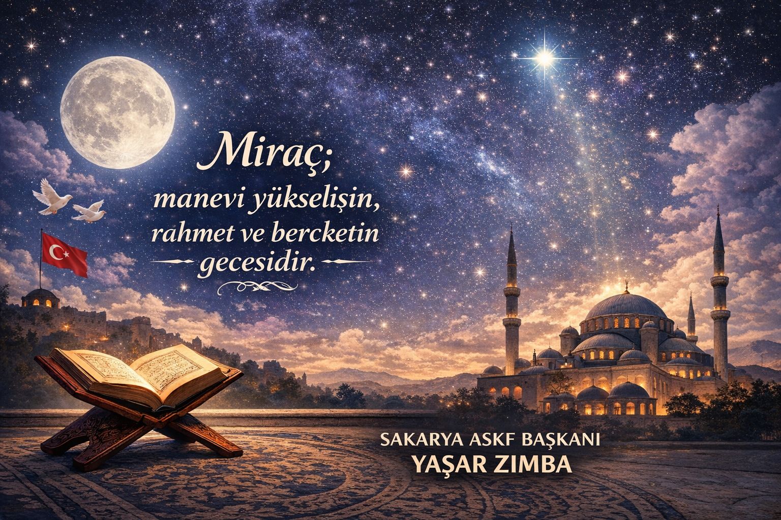 Miraç Kandilimiz Mübarek Olsun